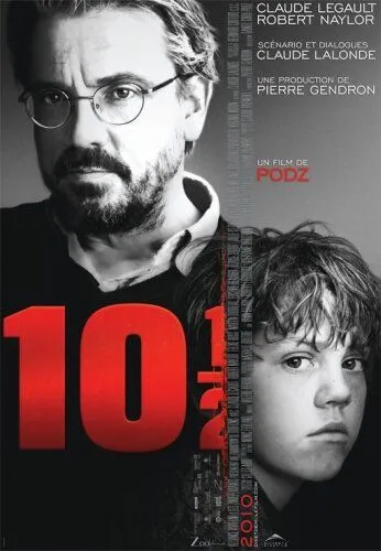 Десять с половиной (2010) смотреть онлайн бесплатно фильм в хорошем качестве
