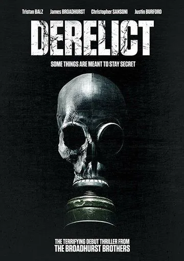 Заброшенный (2017) смотреть онлайн бесплатно фильм в хорошем качестве