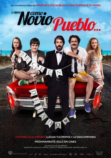 Como Novio de Pueblo (2019) смотреть онлайн бесплатно фильм в хорошем качестве