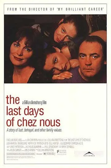 Последние дни Chez Nous (1992) смотреть онлайн бесплатно фильм в хорошем качестве