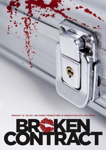 Broken Contract (2018) смотреть онлайн бесплатно фильм в хорошем качестве фильм и сериал смотреть бесплатно
