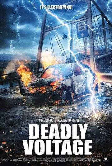 Смертельное напряжение (2015) смотреть онлайн бесплатно фильм в хорошем качестве