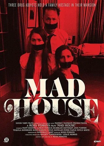 Mad House (2019) смотреть онлайн бесплатно фильм в хорошем качестве фильм и сериал смотреть бесплатно